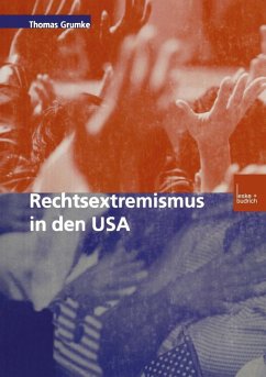 Rechtsextremismus in den USA (eBook, PDF) - Grumke, Thomas