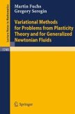 Variational Methods for Problems from Plasticity Theory and for Generalized Newtonian Fluids (eBook, PDF)