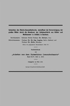 Cover Gutachten des Reichs-Gesundheitsrats, betreffend die Verunreinigung der großen Röder durch die Abwässer der Zellulosefabrik von Kübler und Niethammer in Gröditz in Sachsen (eBook, PDF)