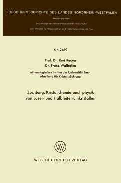 Züchtung, Kristallchemie und -physik von Laser- und Halbleiter-Einkristallen (eBook, PDF) - Recker, Kurt