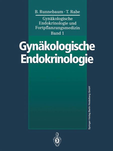 Gynäkologische Endokrinologie und Fortpflanzungsmedizin (eBook, PDF) Gynäkologische Endokrinologie und Fortpflanzungsmedizin (eBook, PDF)