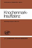 Knochenmark-Insuffizienz (eBook, PDF)