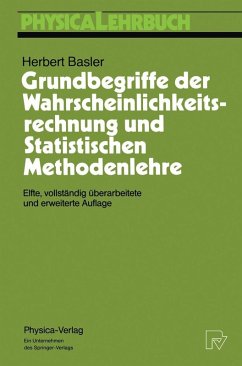 Grundbegriffe der Wahrscheinlichkeitsrechnung und Statistischen Methodenlehre (eBook, PDF) - Basler, Herbert