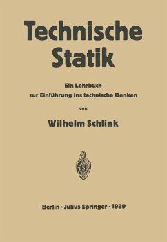 Technische Statik (eBook, PDF) - Schlink, Wilhelm; Dietz, Heinrich