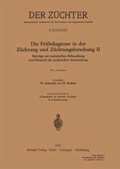 Die Frühdiagnose in der Züchtung und Züchtungsforschung II (eBook, PDF) Cover Die Frühdiagnose in der Züchtung und Züchtungsforschung II (eBook, PDF)