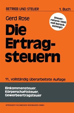 Die Ertragsteuern (eBook, PDF) - Rose, Gerd