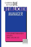 Die heimlichen Manager (eBook, PDF)