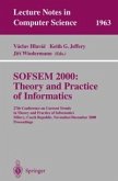 SOFSEM 2000: Theory and Practice of Informatics (eBook, PDF)