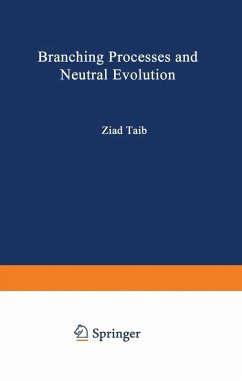Branching Processes and Neutral Evolution (eBook, PDF) - Taib, Ziad