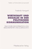 Wirtschaft und Soziales in der politischen Kommunikation (eBook, PDF)