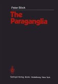 The Paraganglia (eBook, PDF) The Paraganglia (eBook, PDF)