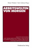 Arbeitswelten von morgen (eBook, PDF)