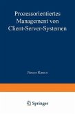 Prozessorientiertes Management von Client-Server-Systemen (eBook, PDF)