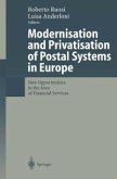Modernisation and Privatisation of Postal Systems in Europe (eBook, PDF)