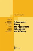 L2-Invariants: Theory and Applications to Geometry and K-Theory (eBook, PDF)