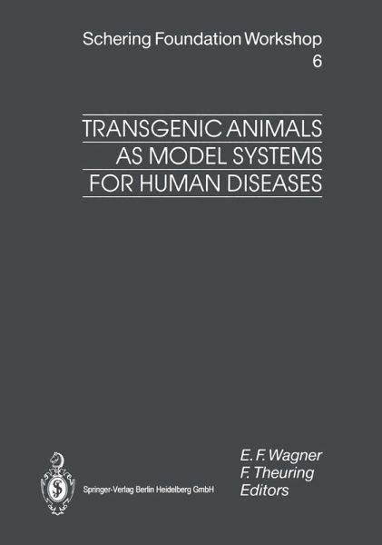 Transgenic Animals as Model Systems for Human Diseases (eBook, PDF)