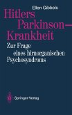 Hitlers Parkinson-Krankheit (eBook, PDF)