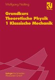 Grundkurs Theoretische Physik 1 Klassische Mechanik (eBook, PDF)
