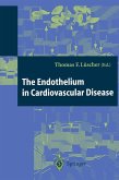 The Endothelium in Cardiovascular Disease (eBook, PDF)