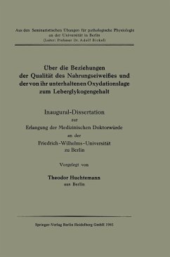 Cover Über die Beziehungen der Qualität des Nahrungseiweißes und der von ihr unterhaltenen Oxydationslage zum Leberglykogengehalt (eBook, PDF)