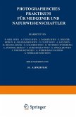 Photographisches Praktikum für Mediziner und Naturwissenschaftler (eBook, PDF)