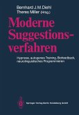 Moderne Suggestionsverfahren (eBook, PDF)