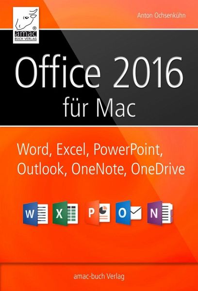 Office 2016 für Mac (eBook, ePUB) Office 2016 für Mac (eBook, ePUB)