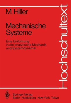 Mechanische Systeme (eBook, PDF) - Hiller, M. Mechanische Systeme (eBook, PDF) - Hiller, M.