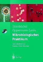 Mikrobiologisches Praktikum (eBook, PDF) - Steinbüchel, Alexander; Oppermann-Sanio, Fred Bernd