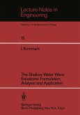 The Shallow Water Wave Equations: Formulation, Analysis and Application (eBook, PDF)