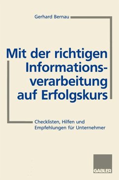 Mit der richtigen Informationsverarbeitung auf Erfolgskurs (eBook, PDF)
