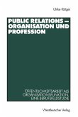 Public Relations - Organisation und Profession (eBook, PDF)