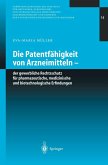 Die Patentfähigkeit von Arzneimitteln (eBook, PDF)