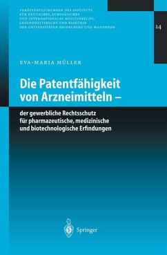 Die Patentfähigkeit von Arzneimitteln (eBook, PDF) - Müller, Eva-Maria
