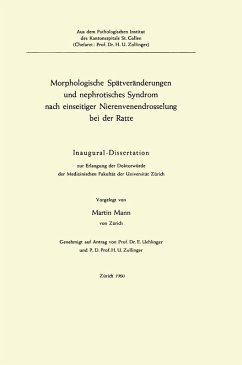 Morphologische Spätveränderungen und nephrotisches Syndrom nach einseitiger Nierenvenendrosselung bei der Ratte (eBook, PDF) - Mann, Martin