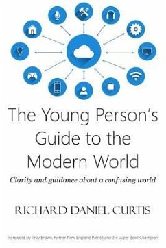 The Young Person's Guide to the Modern World - Curtis, Richard Daniel