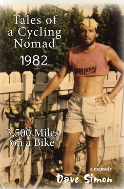 Tales of A Cycling Nomad 1982 - Simon, Dave