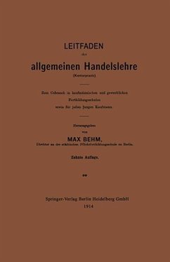 Leitfaden der allgemeinen Handelslehre (Kontorpraxis) (eBook, PDF) - Behm, Max