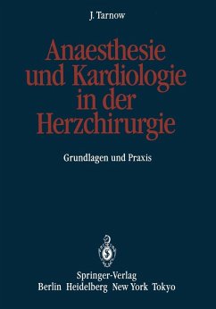 Anaesthesie und Kardiologie in der Herzchirurgie (eBook, PDF) - Tarnow, Jörg