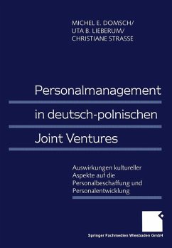 Personalmanagement in deutsch-polnischen Joint Ventures (eBook, PDF) - Domsch, Michel E.; Lieberum, Uta; Strasse, Christiane