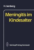 Meningitis im Kindesalter (eBook, PDF)