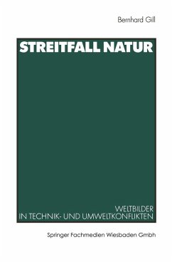 Streitfall Natur (eBook, PDF) - Gill, Bernhard