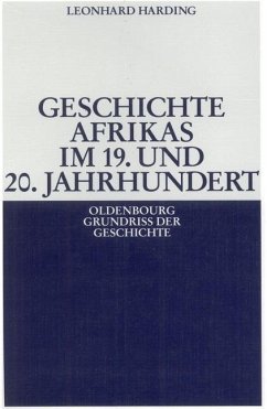 Geschichte Afrikas im 19. und 20. Jahrhundert (eBook, PDF) - Harding, Leonhard
