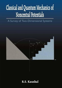 Classical and Quantum Mechanics of Noncentral Potentials (eBook, PDF) - Kaushal, Radhey S.