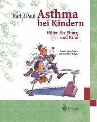 Asthma bei Kindern (eBook, PDF) - Paul, Karl P.