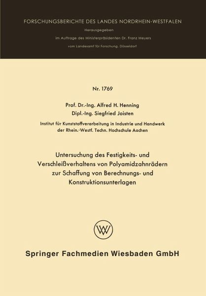 Untersuchung des Festigkeits- und Verschleißverhaltens von Polyamidzabnrädern zur Schaffung von Berechnungs- und Konstruktionsunterlagen (eBook, PDF)