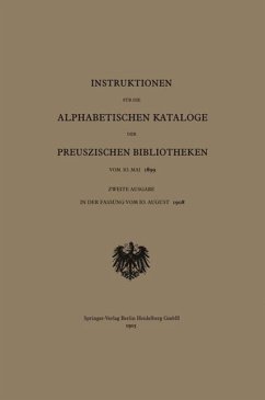 Instruktionen für die Alphabetischen Kataloge der Preuszischen Bibliotheken vom 10. Mai 1899 (eBook, PDF) - Behrend & co.