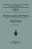 Die Linsenoptik in der Schule (eBook, PDF) Die Linsenoptik in der Schule (eBook, PDF)