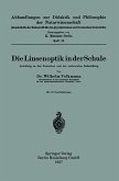 Die Linsenoptik in der Schule (eBook, PDF)