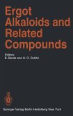 Ergot Alkaloids and Related Compounds (eBook, PDF)